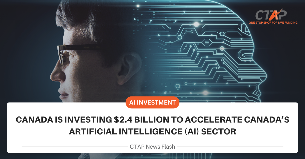 CANADA IS investing $2.4 billion to accelerate Canada’s artificial intelligence (AI) sector